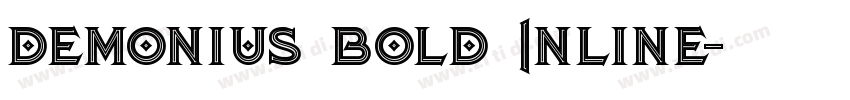 Demonius Bold Inline字体转换